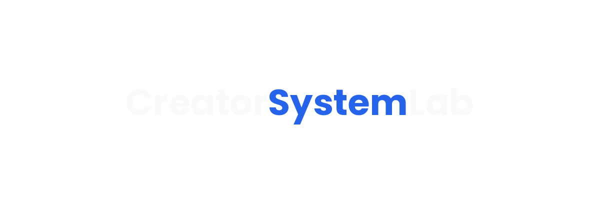 CreatorSystemLab — AI-Powered Systems for Creators and Solopreneurs